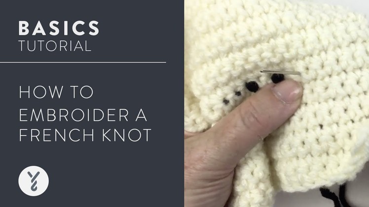 How to Embroider a French Knot