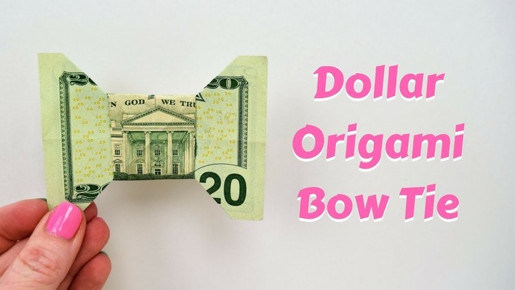 How to Make a bow tie from a dollar