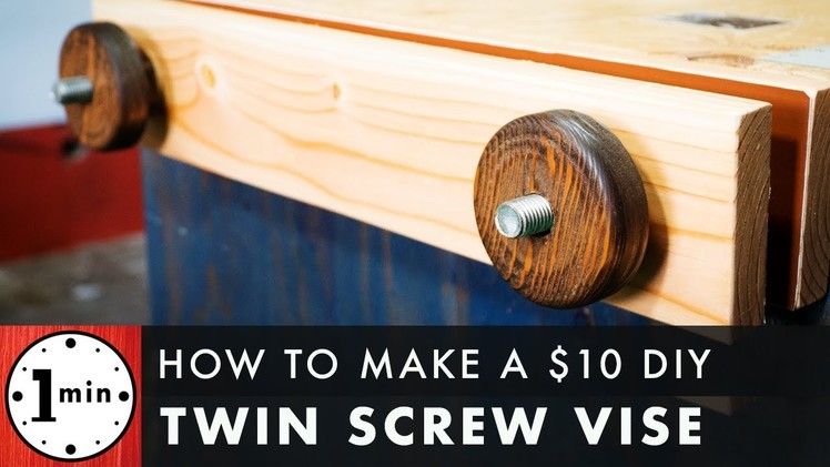 How to Make a Twin Screw Vise