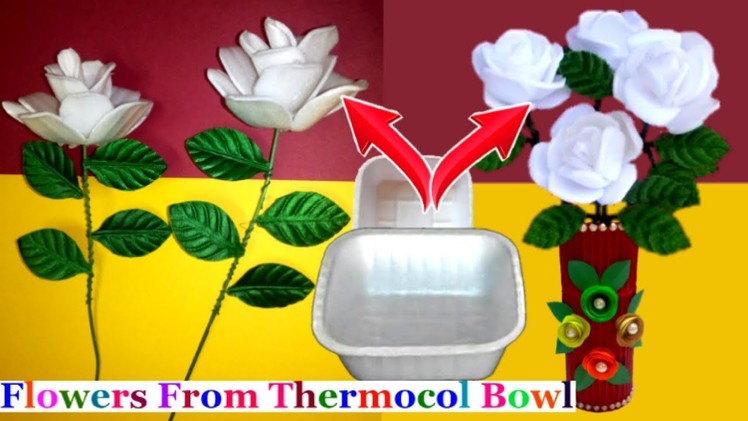 How To Make Flower From Waste Thermocol bowl at home|Best out of waste|flower making craft idea