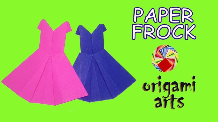 How To Make "PAPER FROCK" - Origami Arts