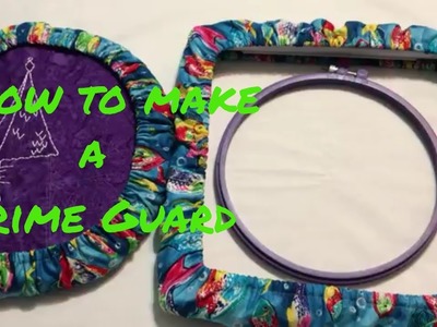 Sew With Me - How to make a grime guard