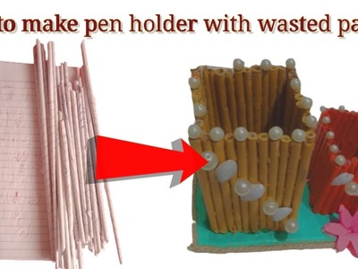 DIY Pen holder with waste paper | DIY desk organizer ideas 2022 by  Hira Art Ideas
