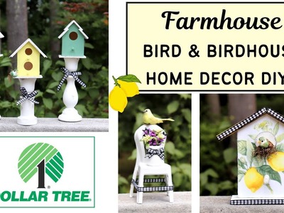3 DIY DOLLAR TREE FARMHOUSE BIRD & BIRDHOUSE HOME DECOR IDEAS | EASY TO MAKE BIRD INSPIRED DIYS