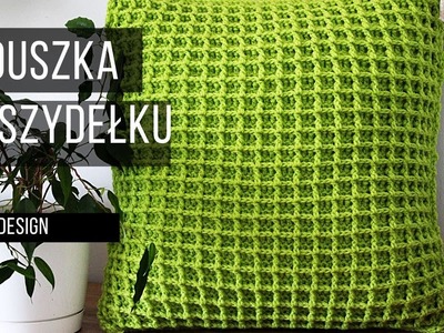 Crochet waffle stitch pillow cover tutorial. Poduszka na szydełku, ścieg waflowy.