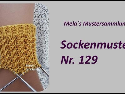 Sockenmuster Nr. 129 - Strickmuster in Runden stricken. Socks knitting pattern