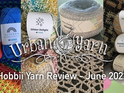 Hobbii Yarn Review – June 2022