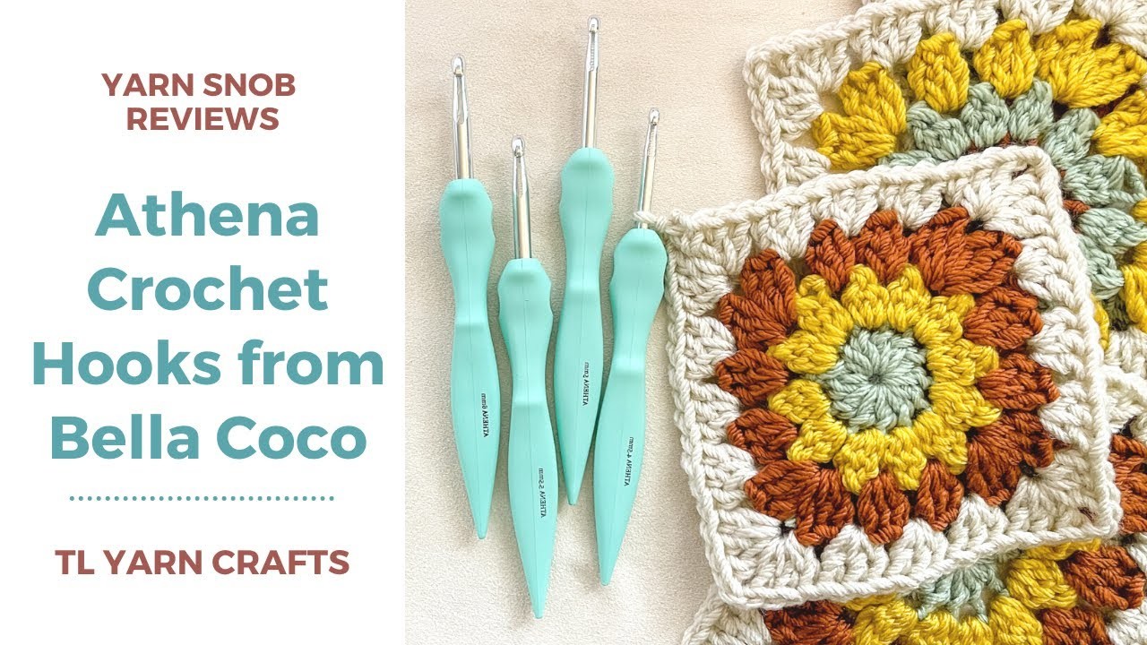 [CROCHET REVIEW] Athena Crochet Hooks from Bella Coco - Yarn Snob Reviews