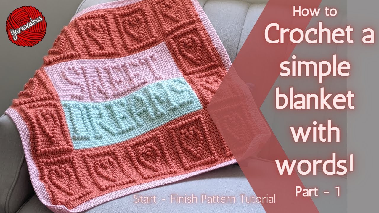 How to crochet words on a baby blanket | Crochet hearts border blanket pattern - 1 |