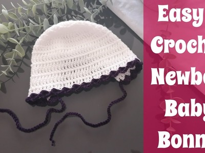 How to Crochet Symple and Easy Baby Bonnet. häkeln baby Mütze