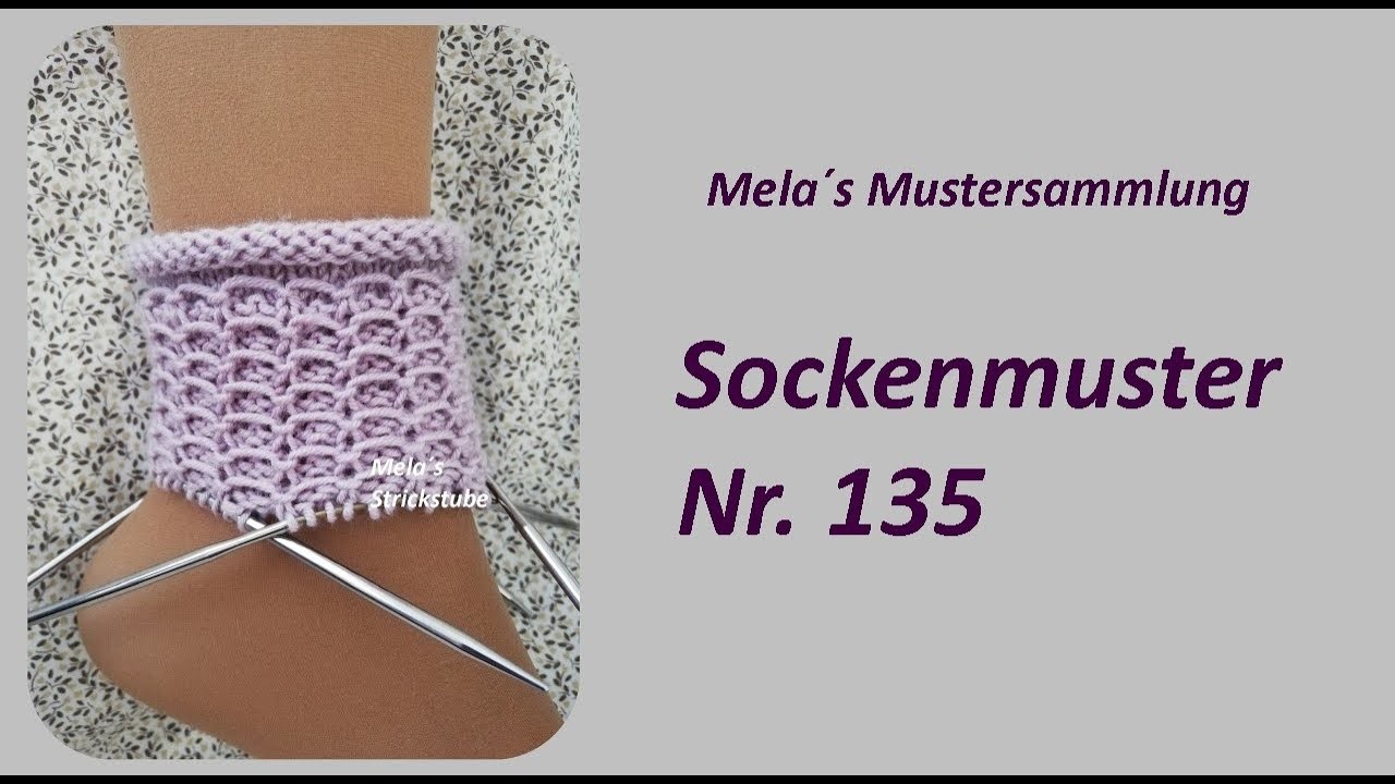 Sockenmuster Nr. 135 - Strickmuster in Runden stricken. Socks knitting pattern