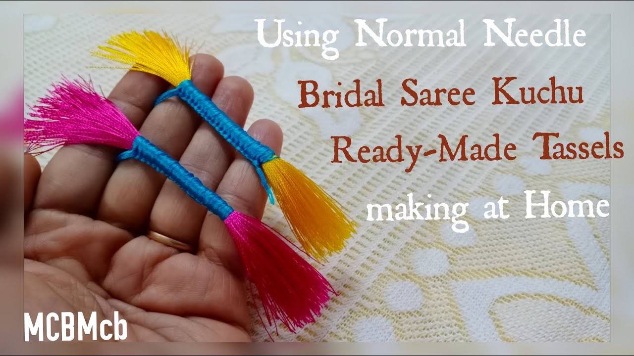 How to make Bridal Saree Kuchu using Normal Needle  Readymade Tassels make at Home & earn  MCBMcb