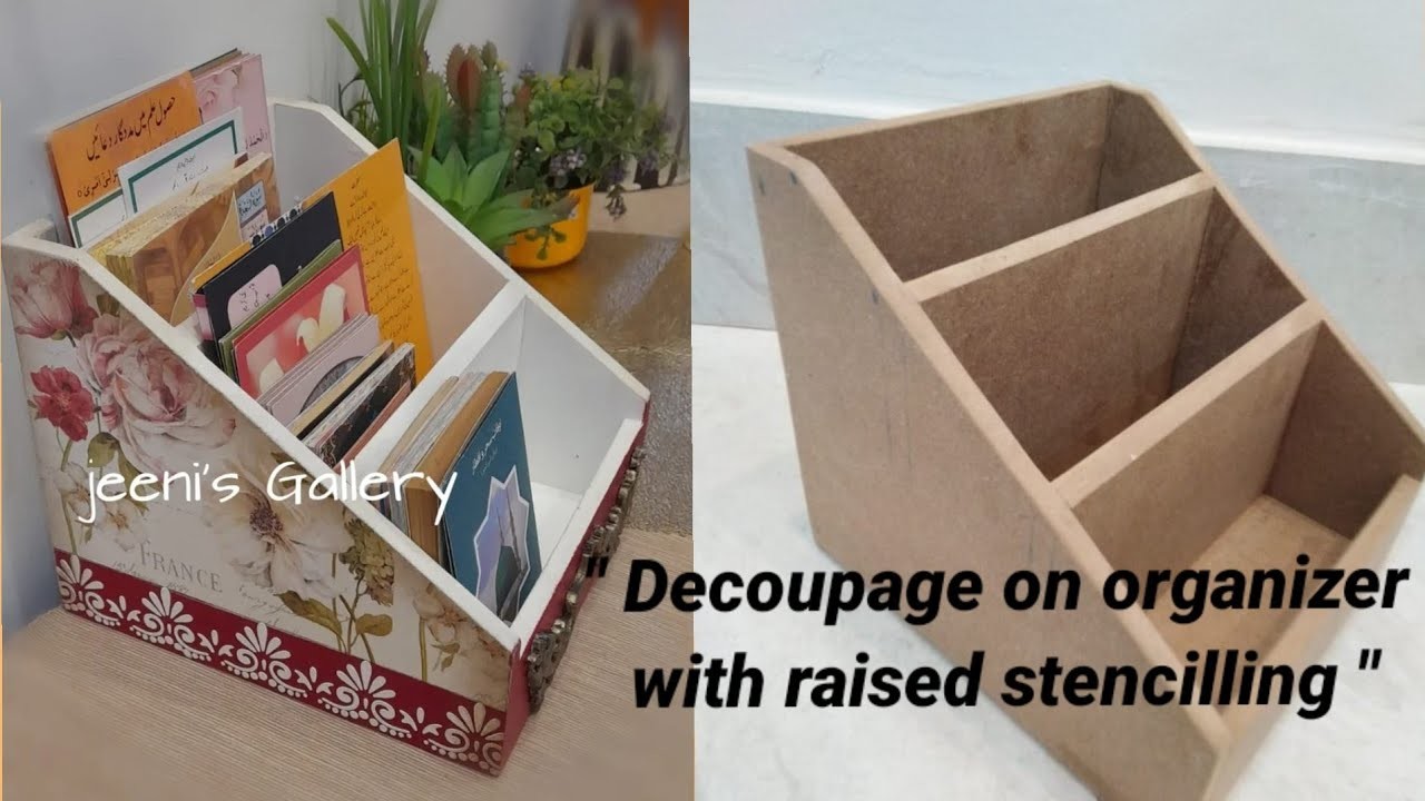 Decoupage on organizer| decoupage with raised stencilling| #handmade #decoupage #texturepaste #craft