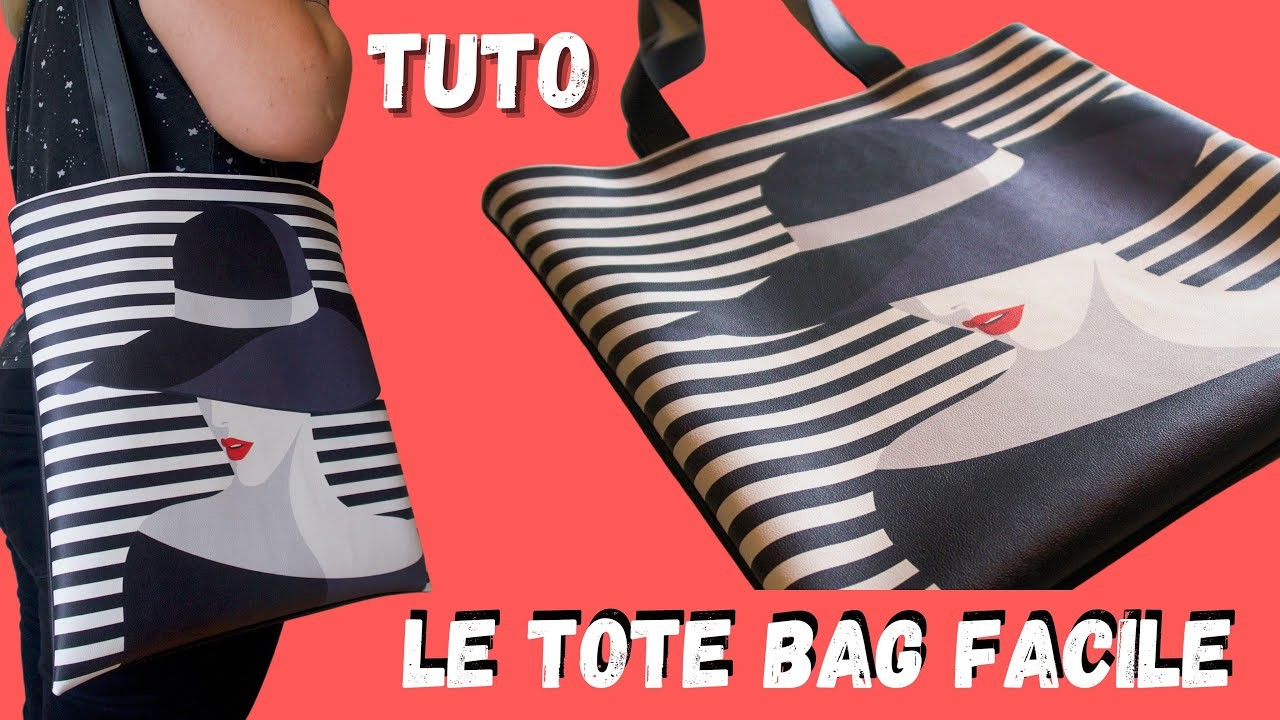 Le Tote Bag Facile - Tuto Couture Débutants