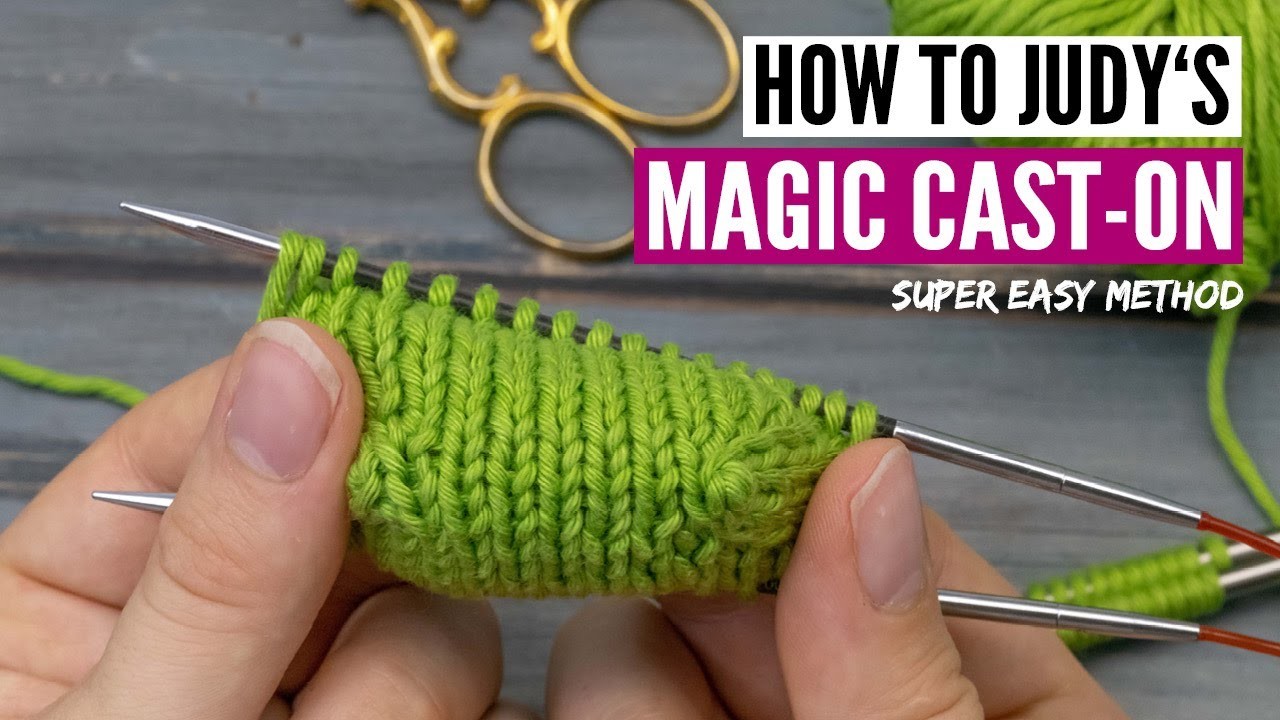 How to knit Judy's magic cast-on - Step-by-step for beginners [+slow-motion]