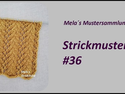Strickmuster #36. knitting pattern