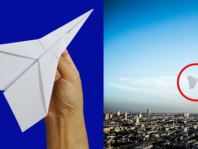 How To Fold Paper Airplane For Long Fly and Very Fast