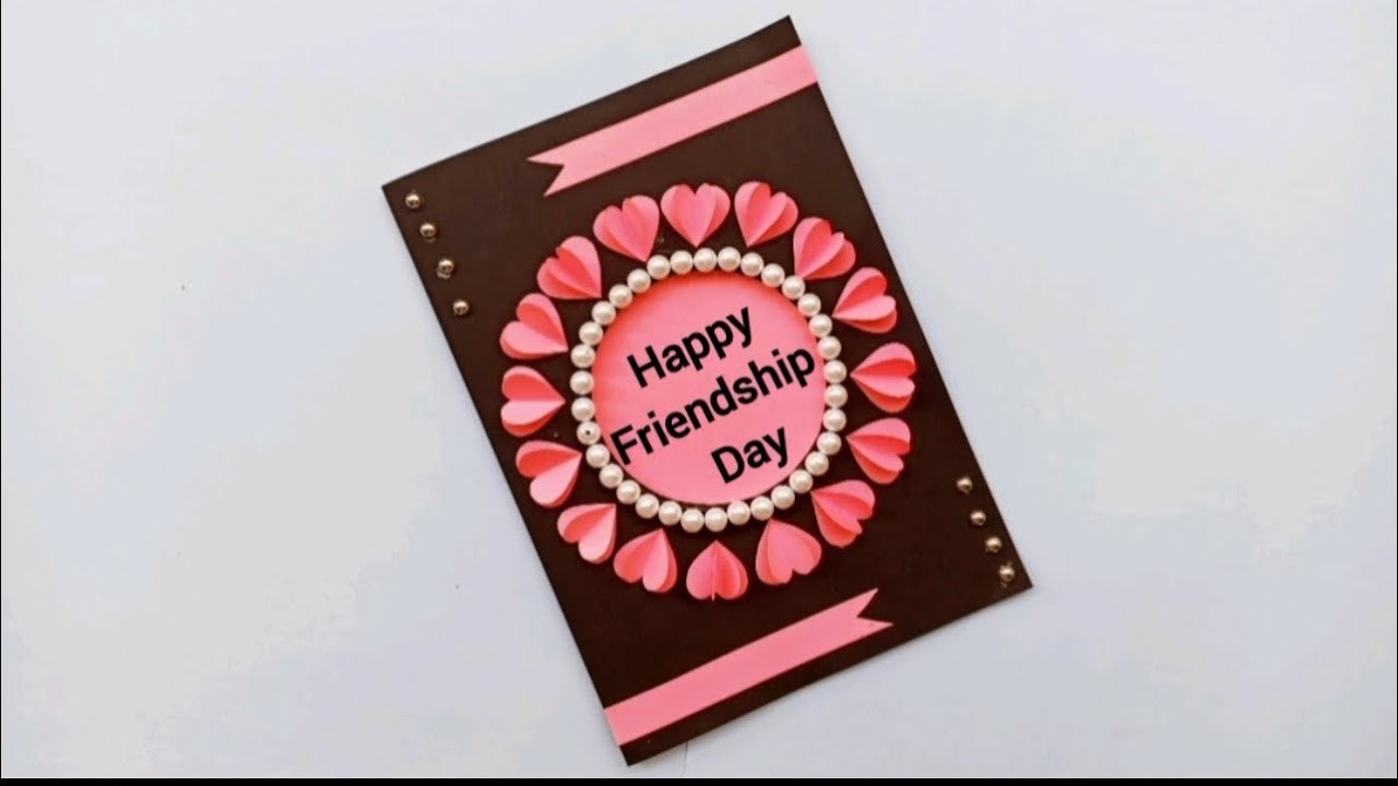 DIY - Happy Friendship day card