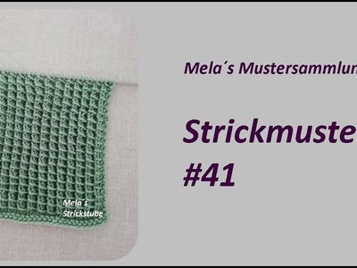 Strickmuster #41. knitting pattern