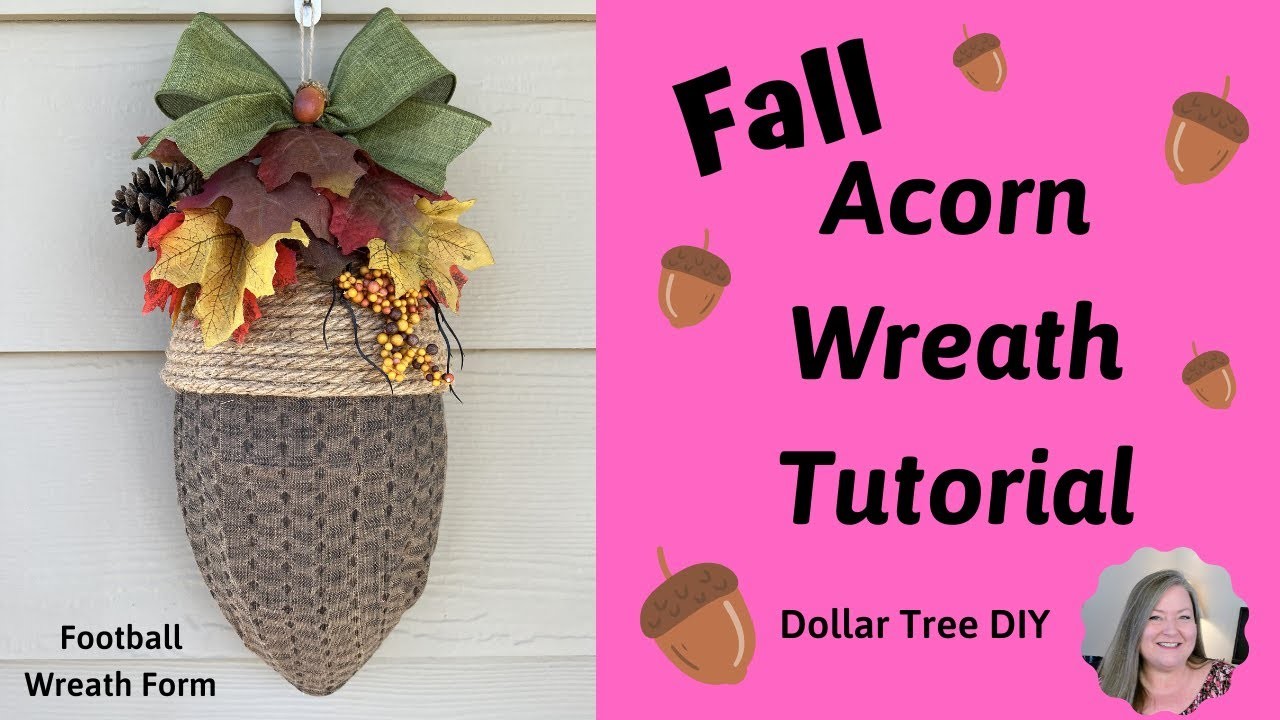 Acorn Wreath Tutorial.Dollar Tree Fall DIY.Football Wreath Form.Budget Friendly Fall Acorn Craft