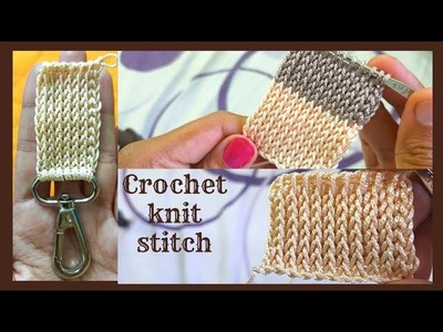 TUTORIAL - How to crochet knit stitch  for beginners