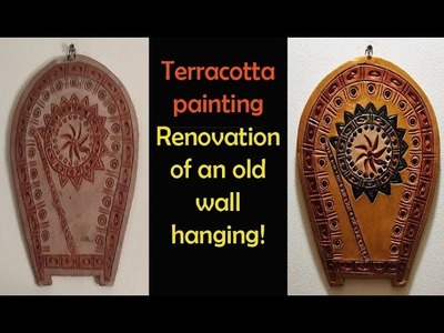 Terracotta painting | Renovation of an old wall hanging | DIY indoor decoration idea