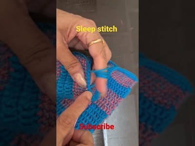 Crochet sleep stitch