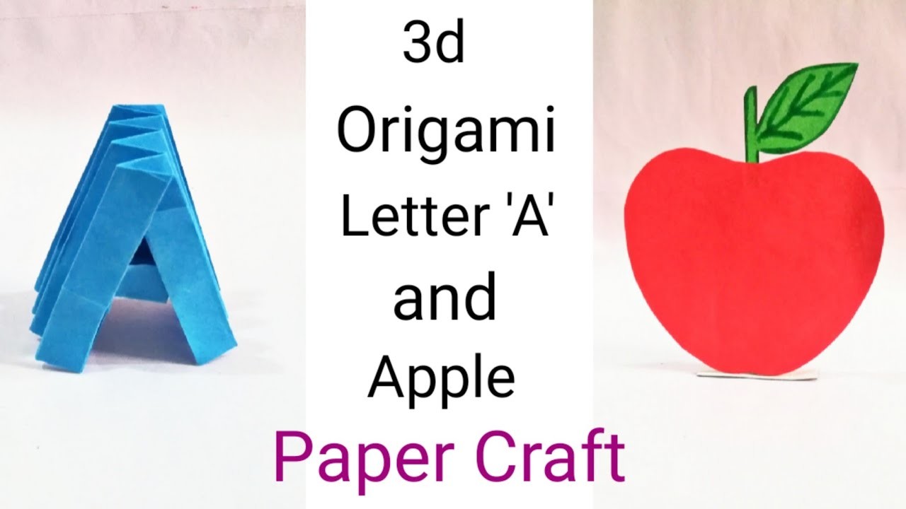 3d Origami Letter A | Apple Making  | DIY | Paper craft | Alphabet making