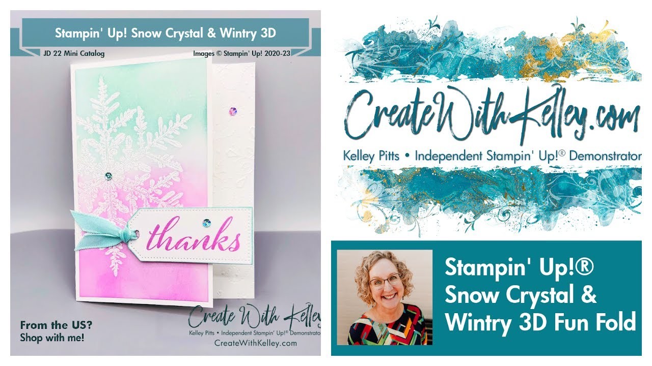 12-7-22 Stampin' Up! Snow Crystal & Wintry 3D CWK Fun Fold