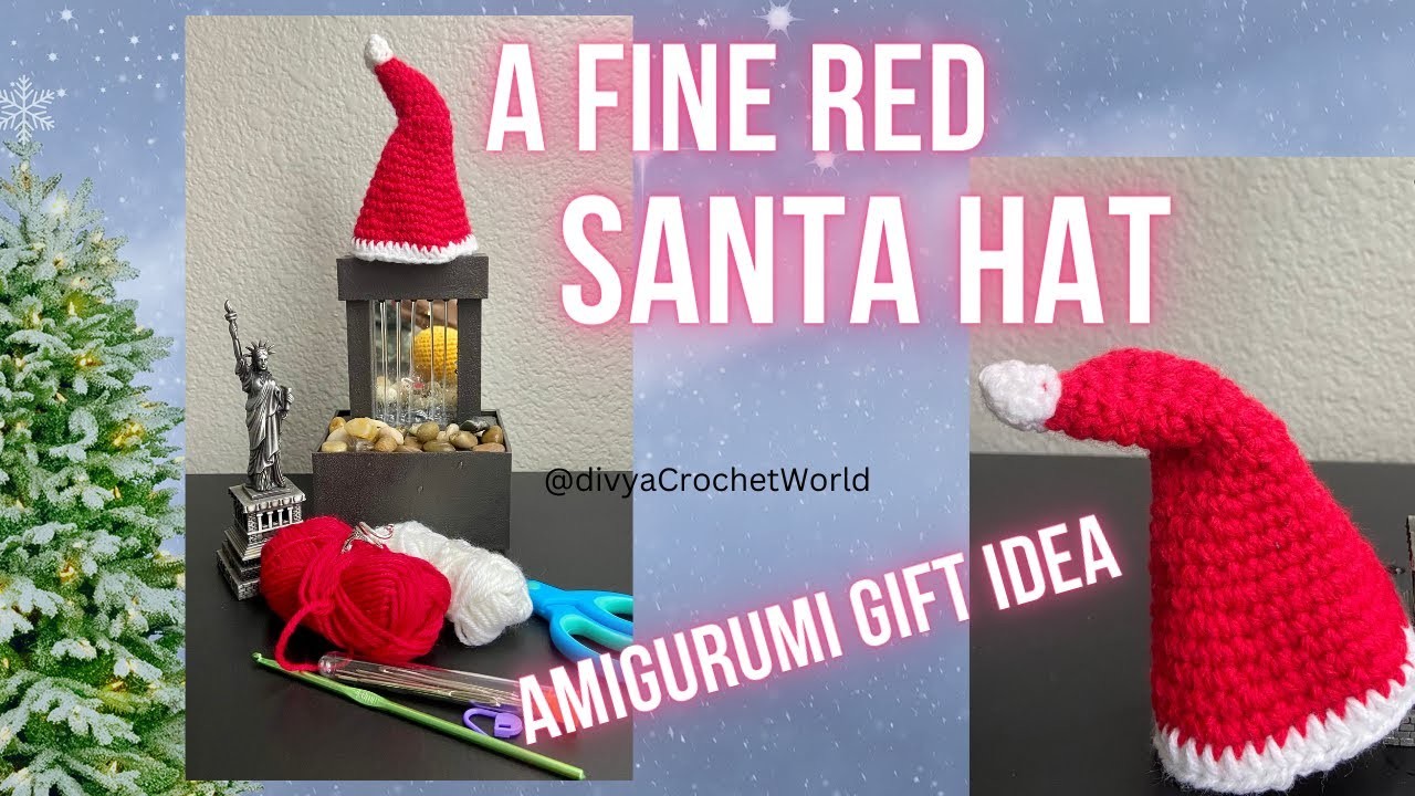 A Fine Red Santa Hat#crochet #amigrumi #amigurumist #crochetpattern#crochettutorial #santahat