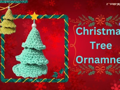 Crochet Christmas Tree Ornament | Christmas Ornament | Crochet Tutorial In English | Club Crafteria