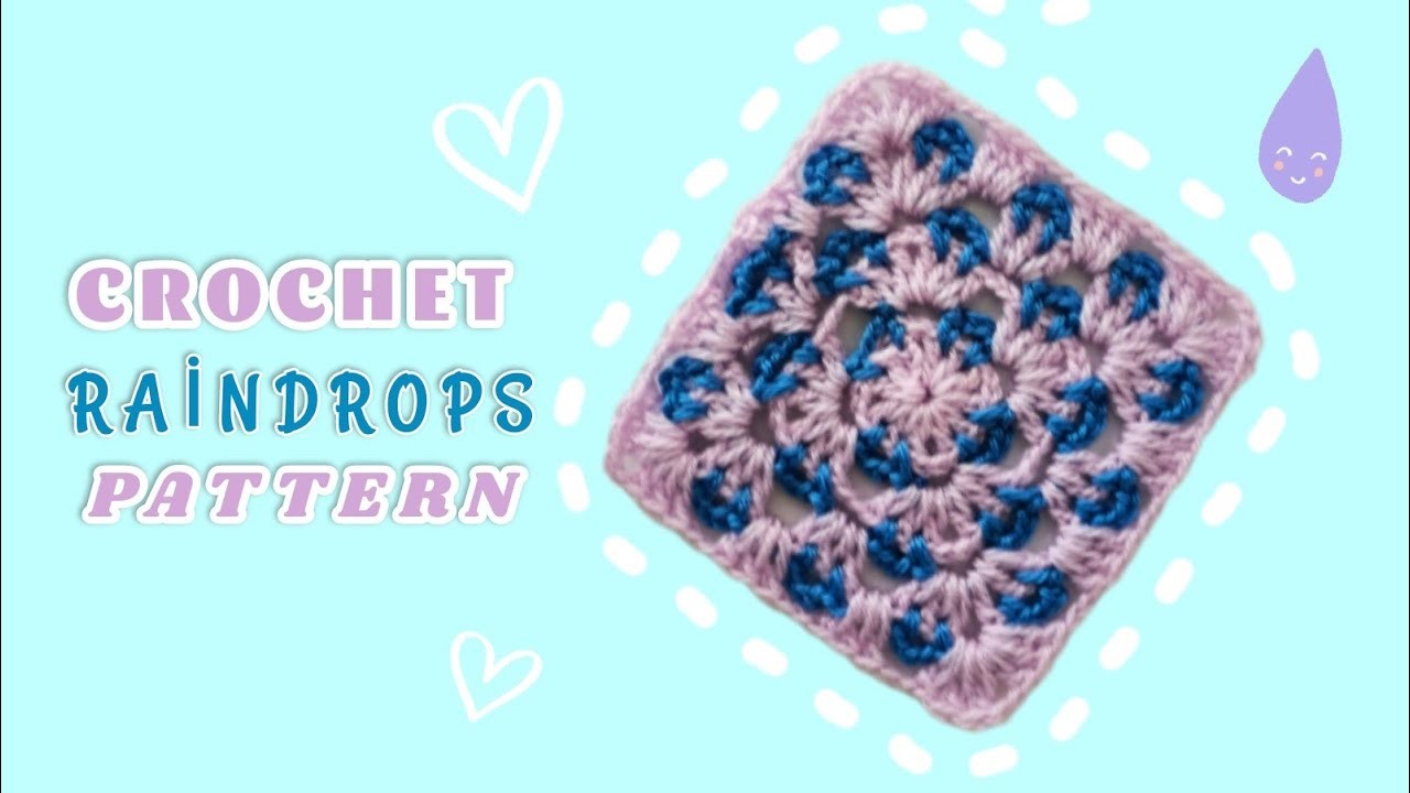 Crochet rain drops granny square || Blanket Pattern