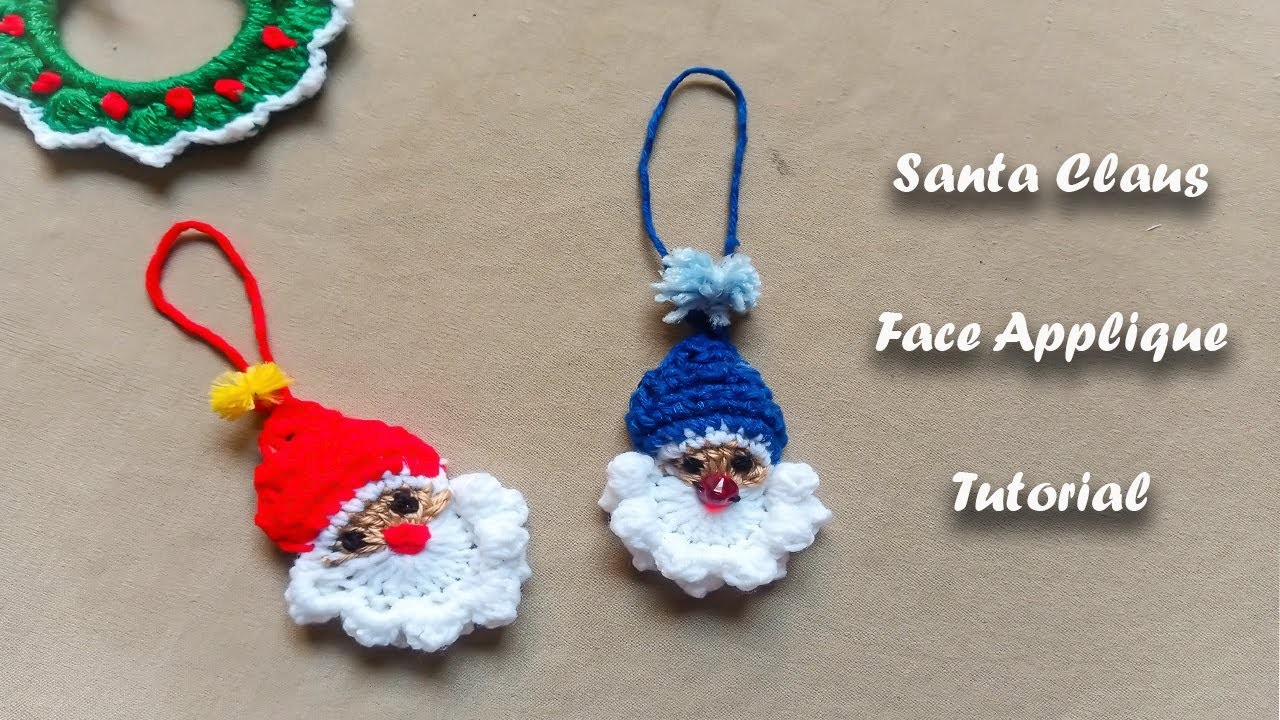 Crochet Santa Claus Face |  Santa Claus Applique | Christmas Ornament tutorial