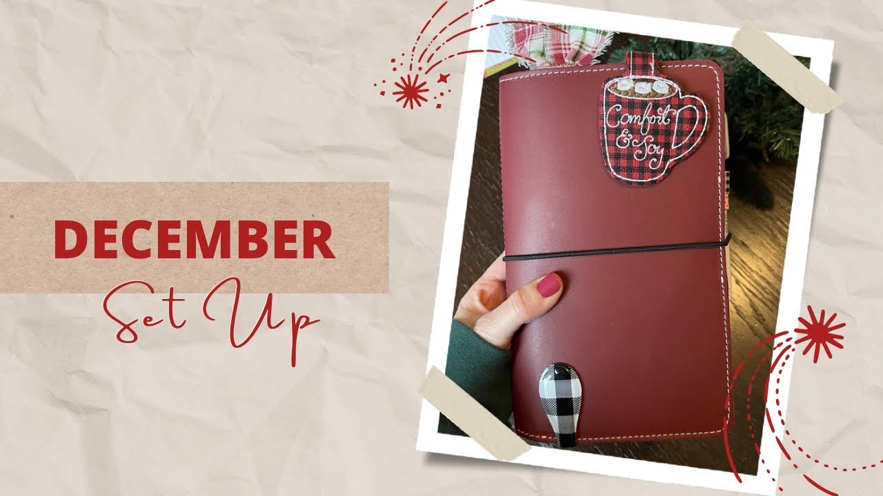 Don’t Fear the Blank Page | Setting up My Cozy December Travelers Notebook | Planner Perfect