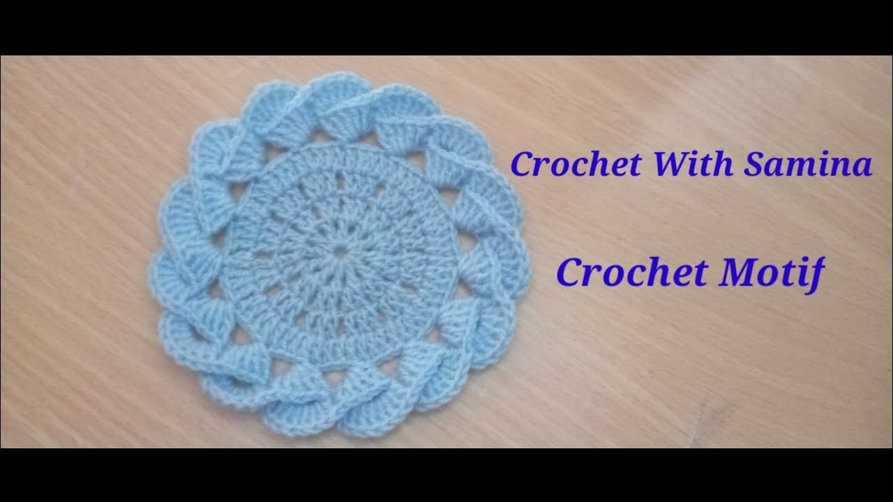 Easy Crochet Motif | Crochet Tutorial by @CrochetWithSamina9481