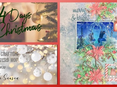 Paper Crafting YouTubers.14 Days of Christmas.Scrapbook Process.Merry & Bright