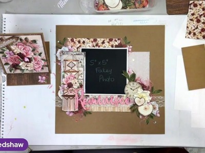 Shabby Chic Scrapbooking Layout Class with Alicia Redshaw using the Lemoncraft Memories Collection