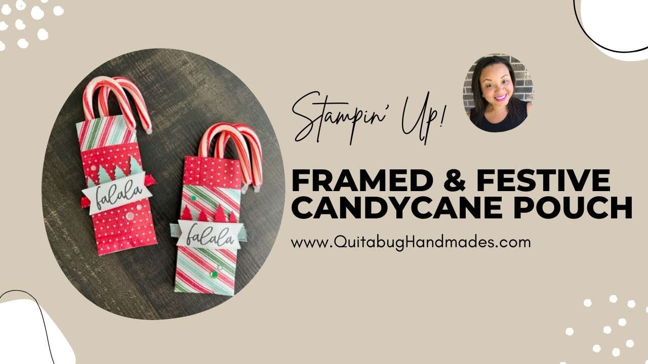 Stampin' Up! Framed & Festive Candy Cane Pouch Christmas Treat Bag