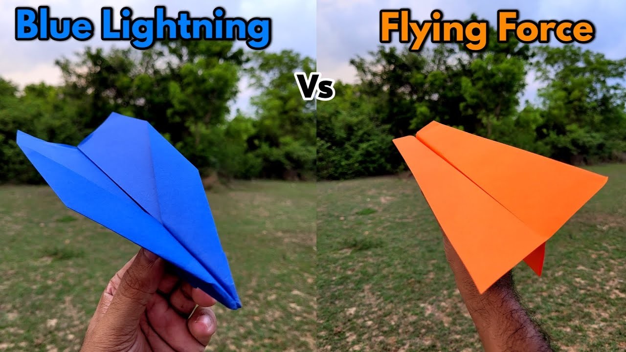 Blue Lightning vs Flying Force Paper Airplanes Flying Comparison and Making