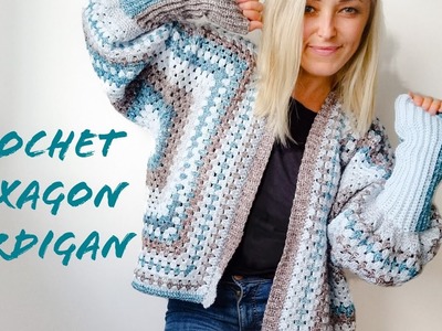 How To Crochet Hexagon Cardigan for Beginners