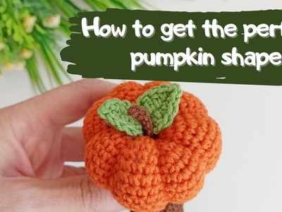 How to get the perfect pumpkin shape