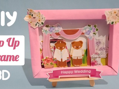 Tutorial Pop Up Frame | Wedding Gift Idea #craft #popupframe #tutorialcraft #giftidea