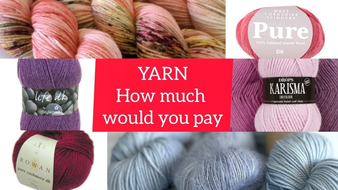 Knitting - The Price of Yarn For a Sweater