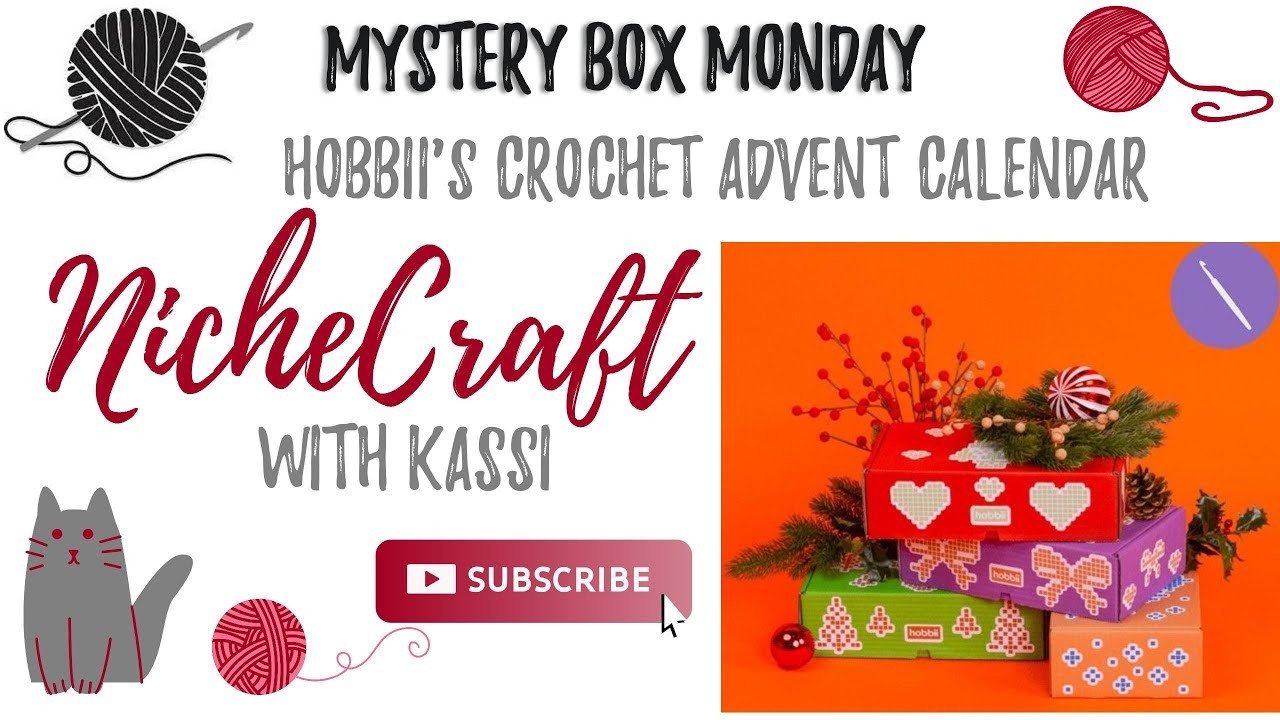 ????Mystery Box Monday: Hobbii's Crochet Advent Calendar ????| Nichecraft with Kassi | ???? October 2022