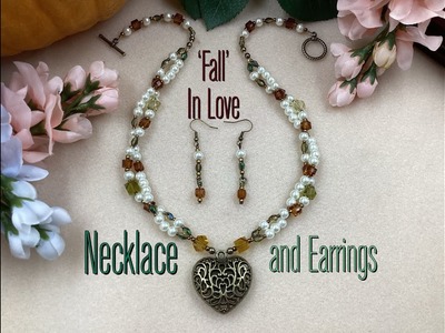 Fall In Love Necklace and Earrings Tutorial