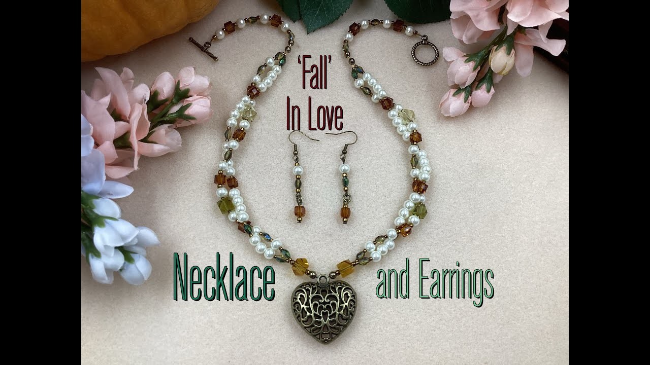 Fall In Love Necklace and Earrings Tutorial
