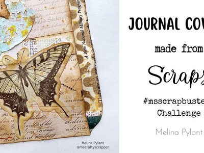 MAKING JOURNAL COVERS FROM SCRAPS | #msscrapbusters EPISODE 69 | #papercraft