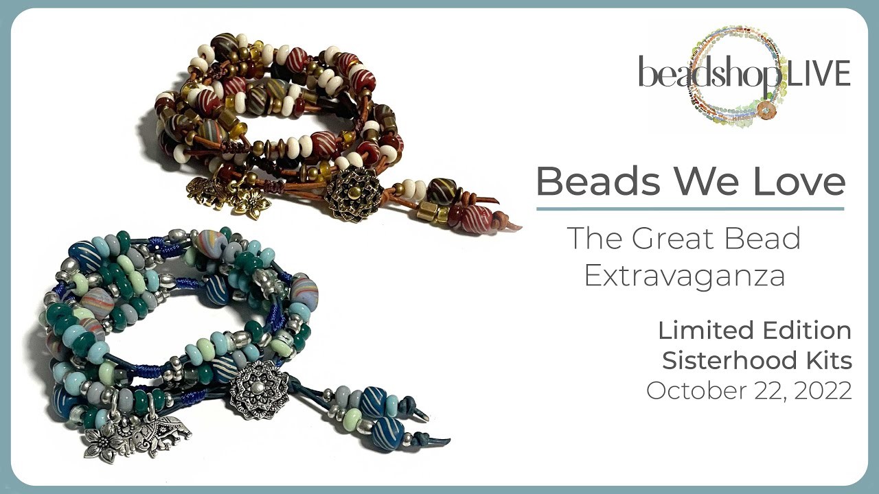 The Great Bead Extravaganza: Sisterhood Bracelet with Kate