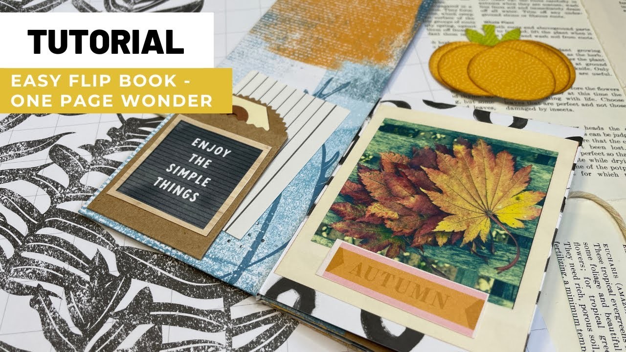 Easy Flip Book Mini Album - One Page Wonder - Tutorial - Snail Mail - Clique Kits DT