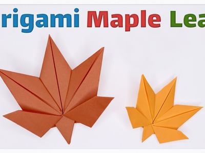 Easy Origami Maple Leaf